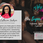 Dr. Catherine Jackson: Part-Time Psychologist, Part-Time Superwoman